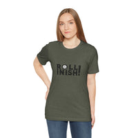 Roll Inish! T-Shirt