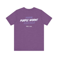 Faster, Purple Worm! Kill! Kill! T-Shirt