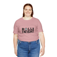 Roll Inish! T-Shirt