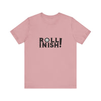 Roll Inish! T-Shirt