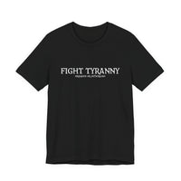 Fight Tyranny — dragons or otherwise T-Shirt
