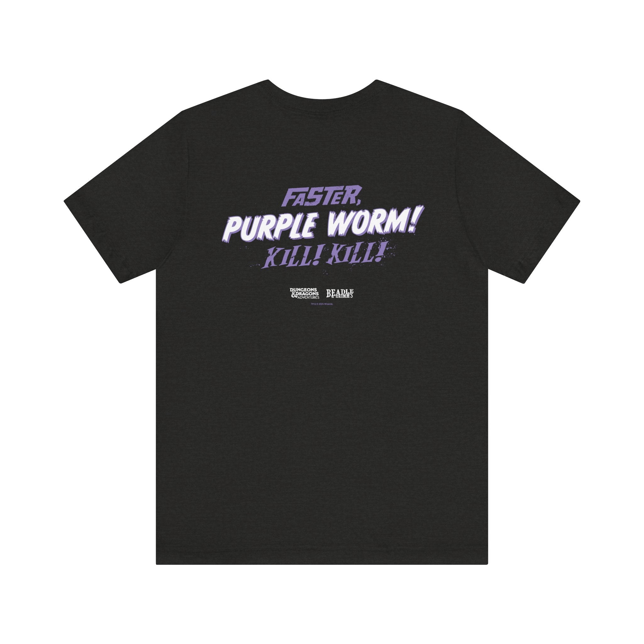 Faster, Purple Worm! Kill! Kill! T-Shirt – Beadle & Grimm's
