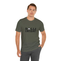 Roll Inish! T-Shirt