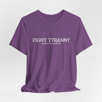 Fight Tyranny — dragons or otherwise T-Shirt