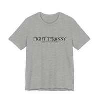Fight Tyranny — dragons or otherwise T-Shirt