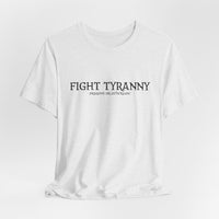 Fight Tyranny — dragons or otherwise T-Shirt