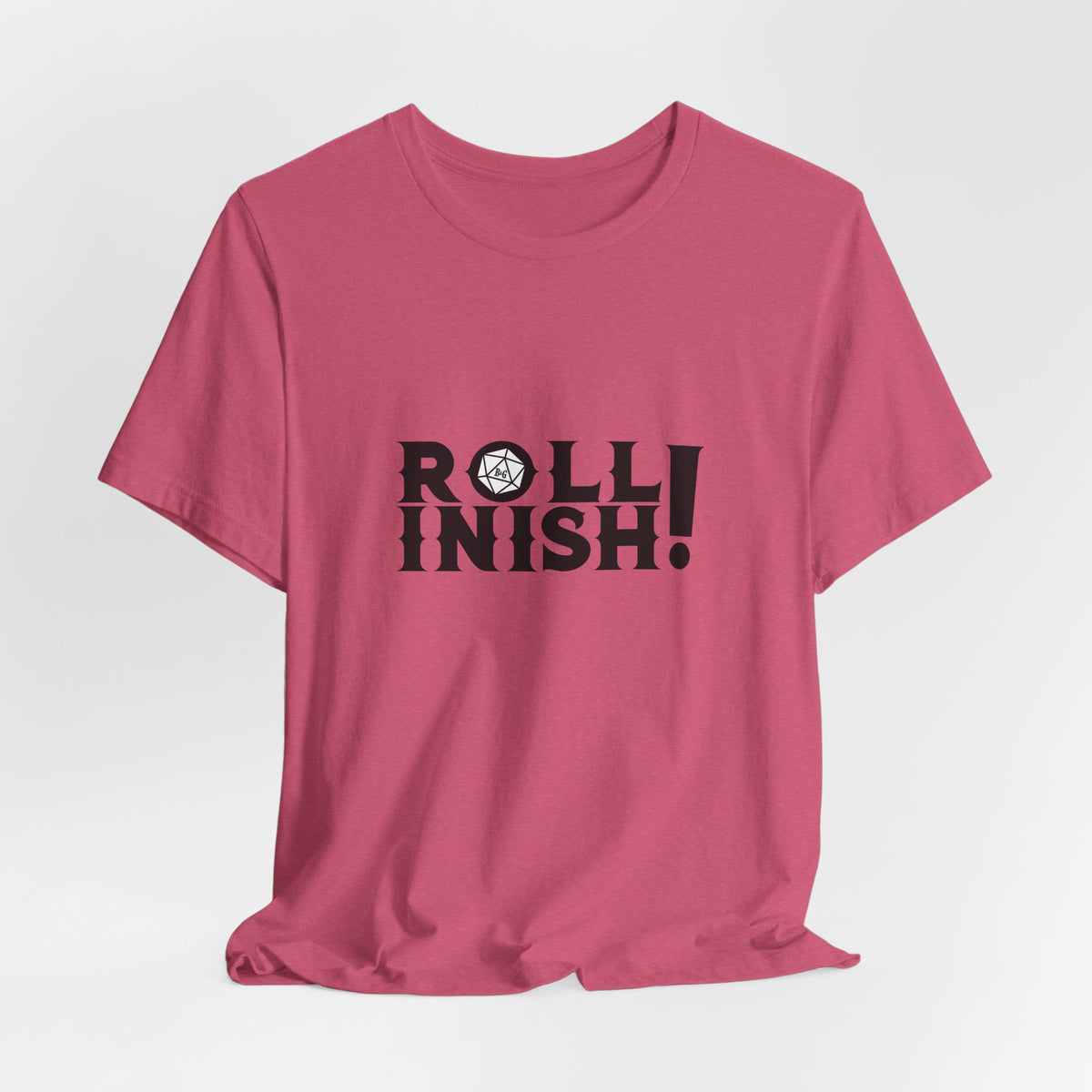 Roll Inish! T-Shirt