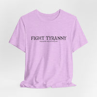 Fight Tyranny — dragons or otherwise T-Shirt