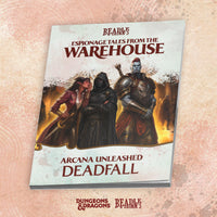 Platinum Edition of Arcana Unleashed: Deadfall (D&D)